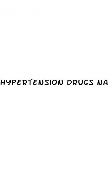 hypertension drugs name