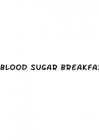 blood sugar breakfast