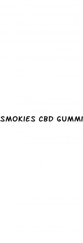 smokies cbd gummies