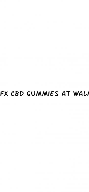 fx cbd gummies at walmart