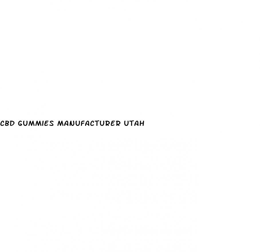 cbd gummies manufacturer utah
