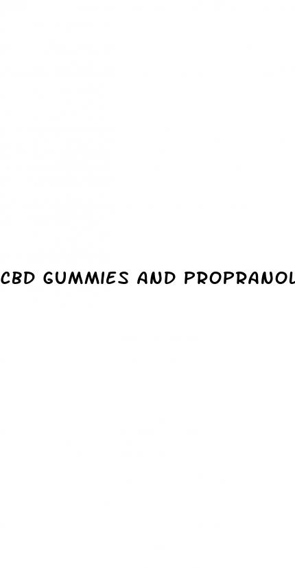cbd gummies and propranolol