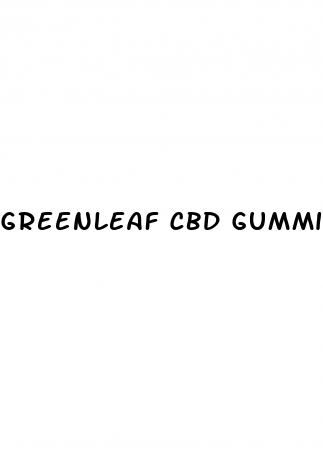 greenleaf cbd gummies cost