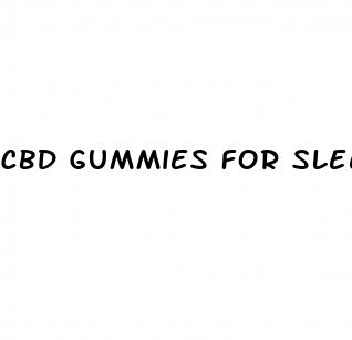 cbd gummies for sleep and stress