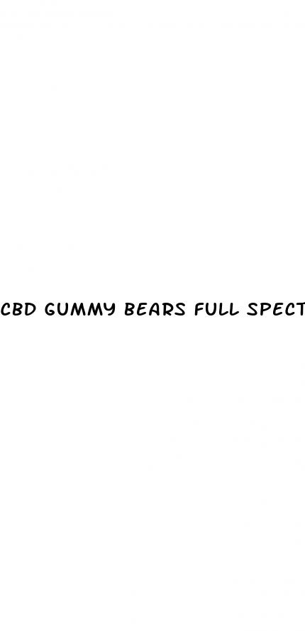 cbd gummy bears full spectrum