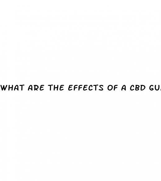 what are the effects of a cbd gummy