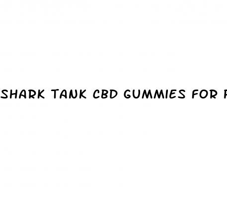 shark tank cbd gummies for pain