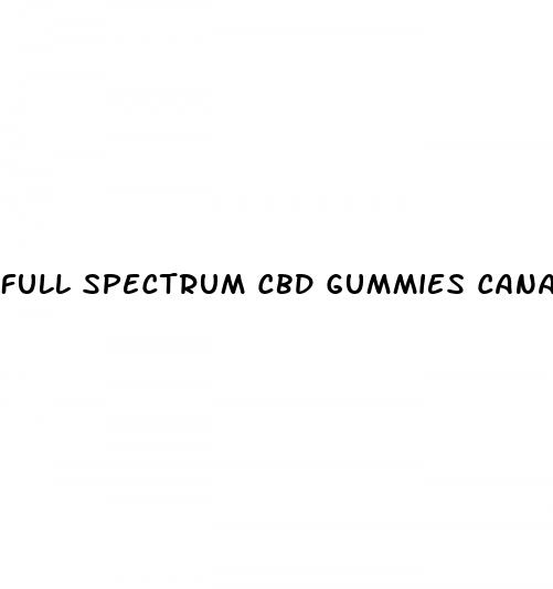 full spectrum cbd gummies canada