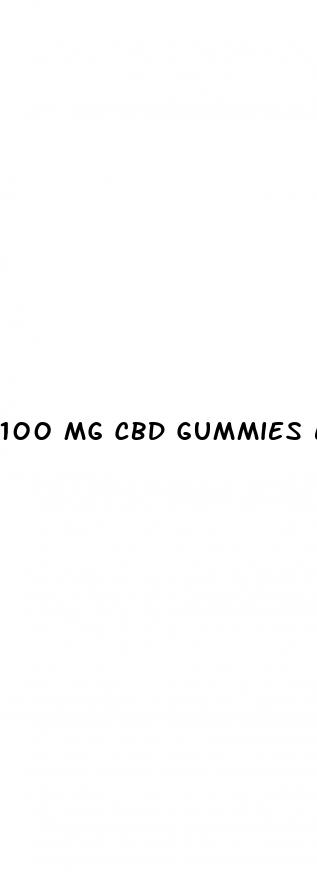 100 mg cbd gummies effect
