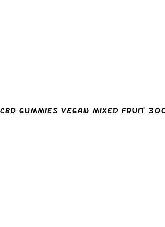 cbd gummies vegan mixed fruit 300mg