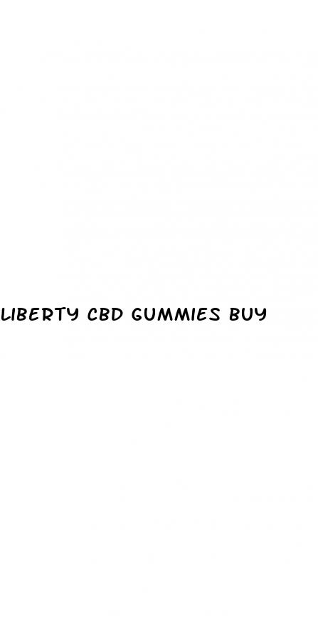 liberty cbd gummies buy