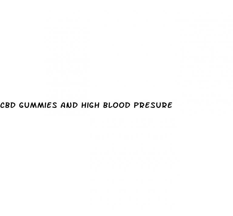 cbd gummies and high blood presure