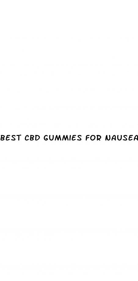 best cbd gummies for nausea