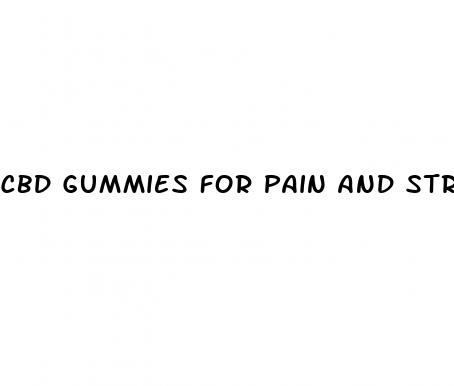 cbd gummies for pain and stress