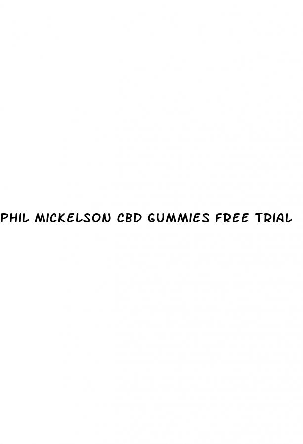 phil mickelson cbd gummies free trial