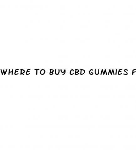 where to buy cbd gummies for arthritis pain