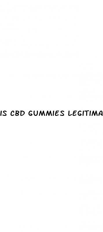 is cbd gummies legitimate
