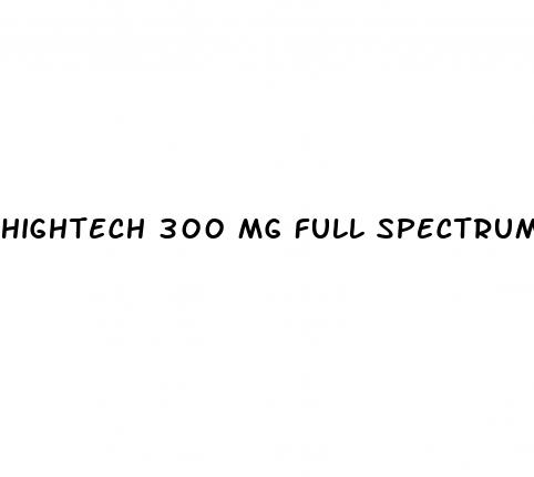 hightech 300 mg full spectrum cbd gummies