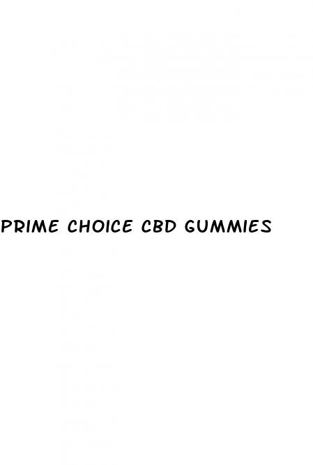 prime choice cbd gummies