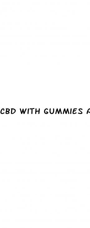 cbd with gummies and no thc