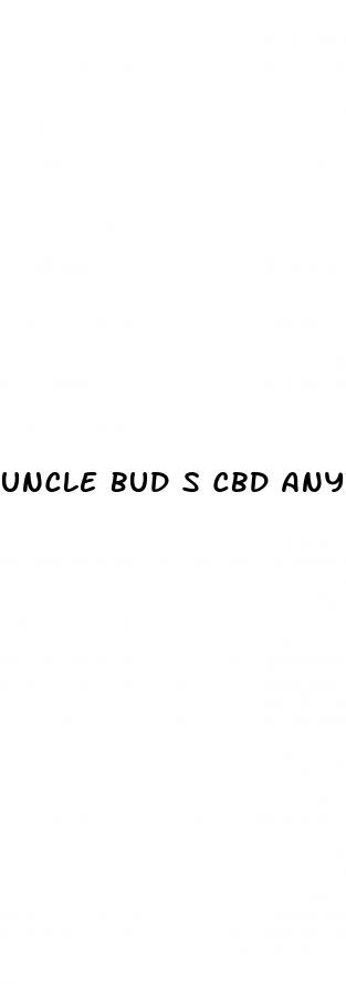 uncle bud s cbd anytime gummies review