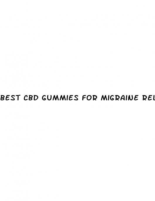 best cbd gummies for migraine relief