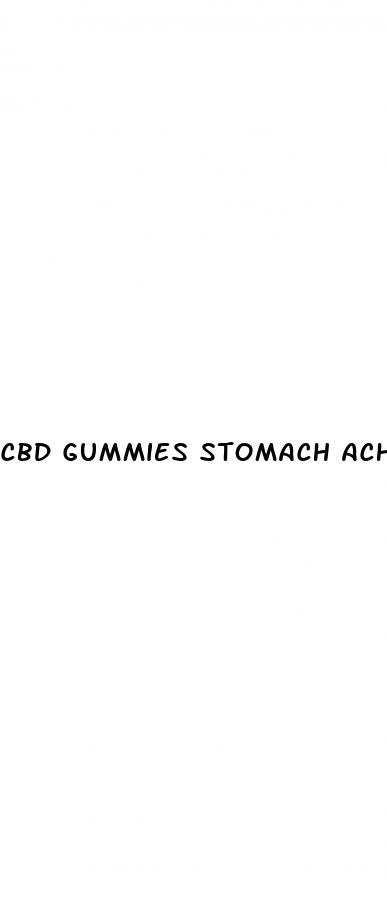 cbd gummies stomach ache