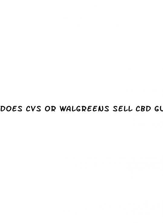 does cvs or walgreens sell cbd gummies