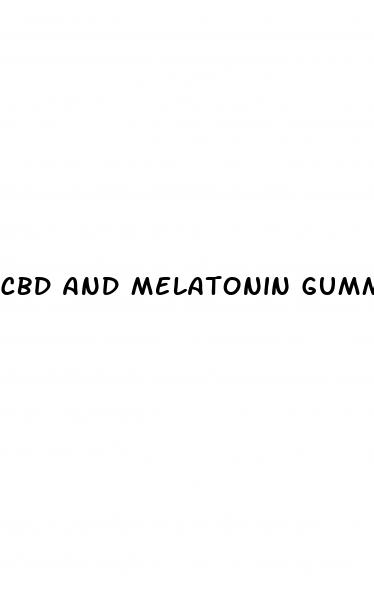 cbd and melatonin gummies mexico