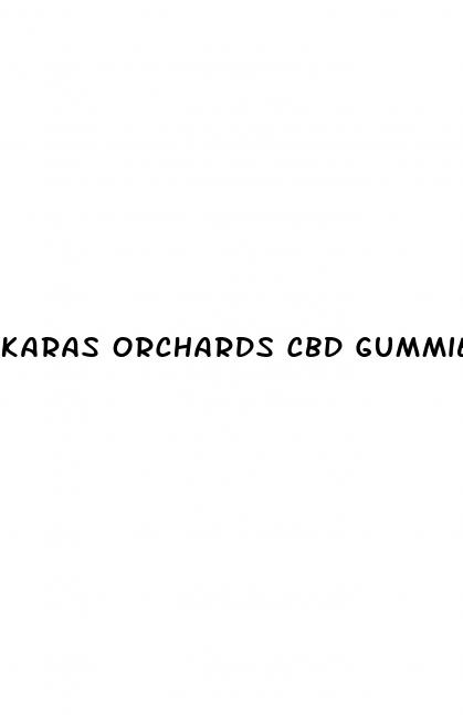 karas orchards cbd gummies holland and barrett