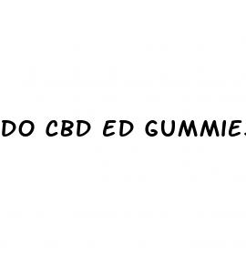 do cbd ed gummies work