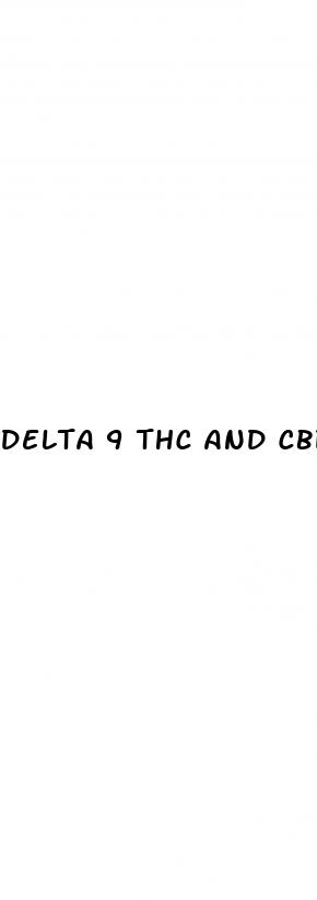 delta 9 thc and cbd gummies