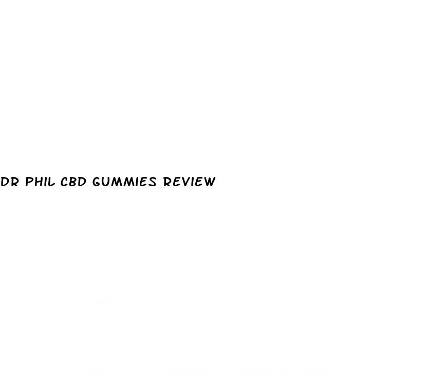 dr phil cbd gummies review