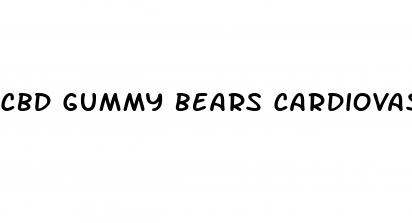cbd gummy bears cardiovascular