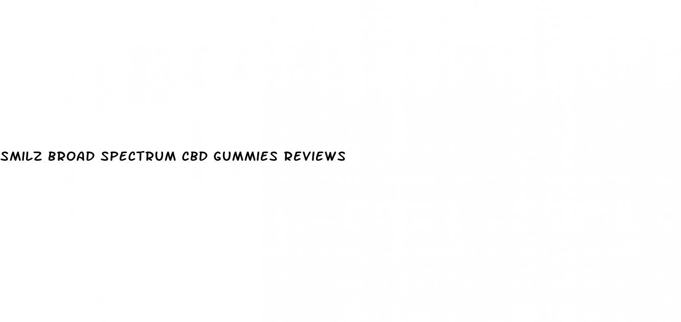 smilz broad spectrum cbd gummies reviews