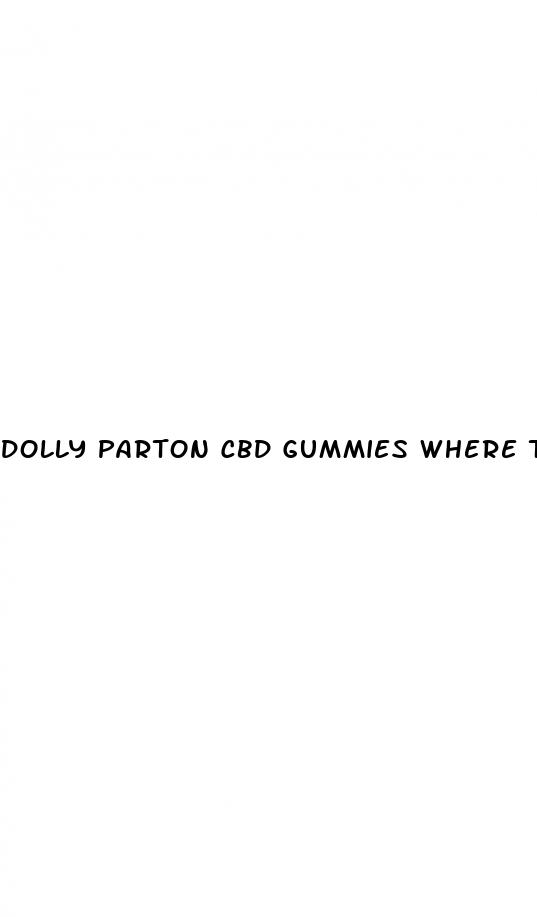 dolly parton cbd gummies where to buy
