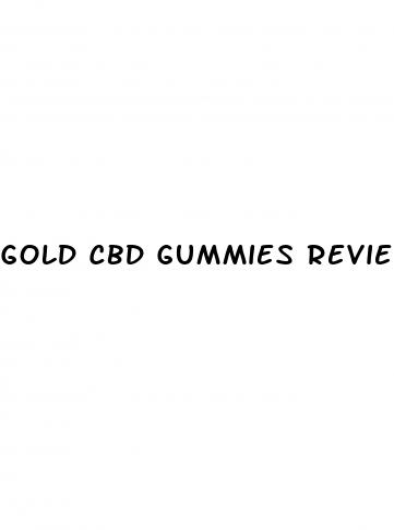 gold cbd gummies reviews