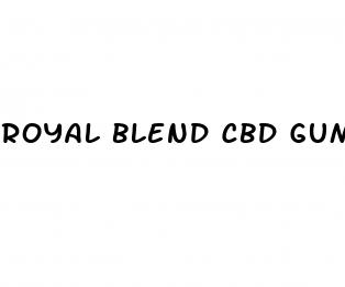 royal blend cbd gummies