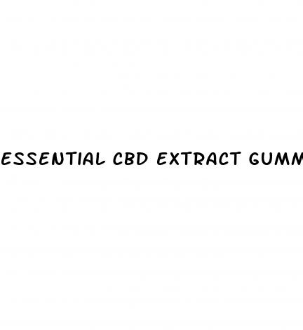 essential cbd extract gummies