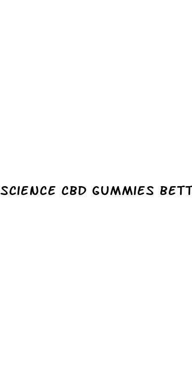 science cbd gummies better than viagra