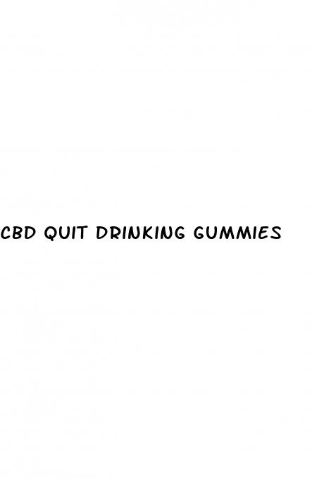 cbd quit drinking gummies