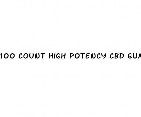 100 count high potency cbd gummies