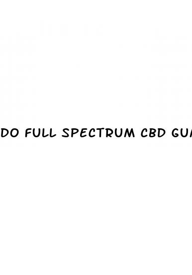 do full spectrum cbd gummies help sleep