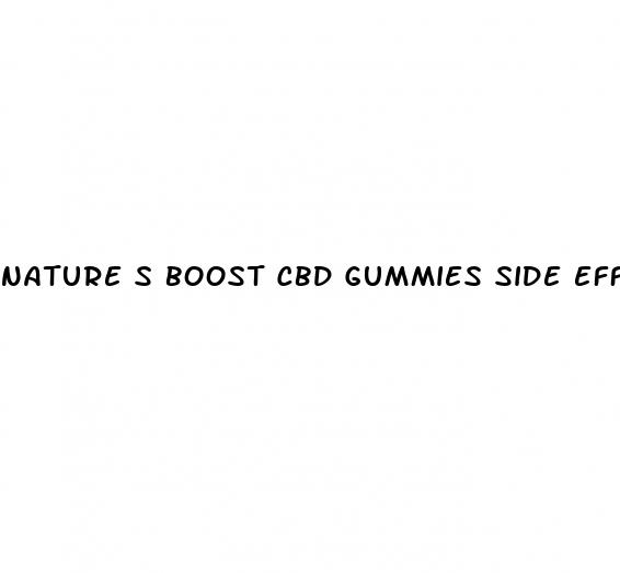 nature s boost cbd gummies side effects