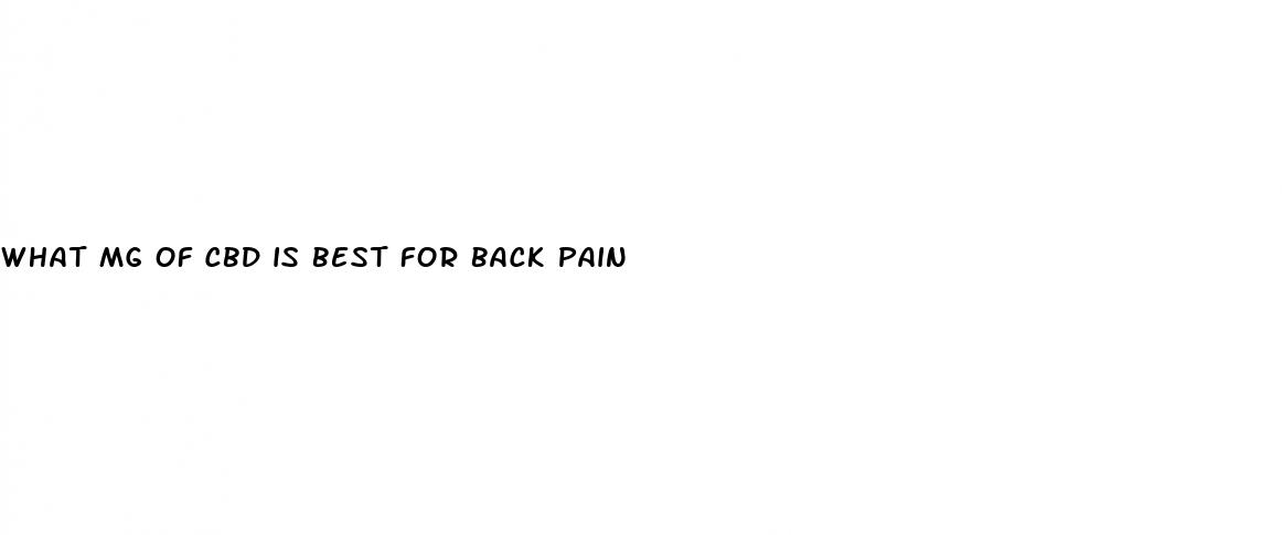 what mg of cbd is best for back pain