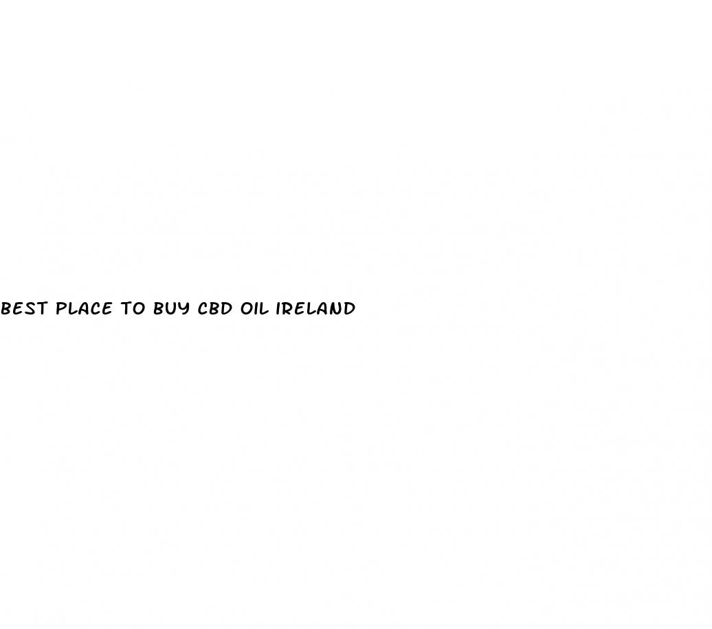 best place to buy cbd oil ireland