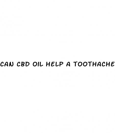 can cbd oil help a toothache