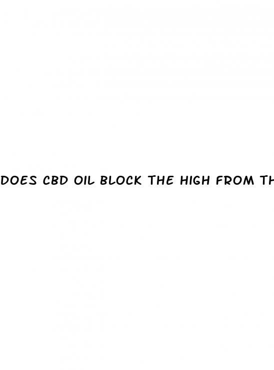 does cbd oil block the high from thc