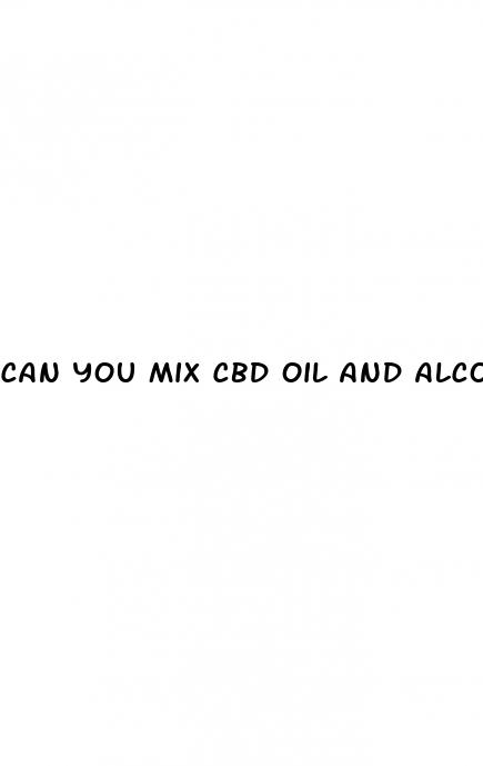 can you mix cbd oil and alcohol
