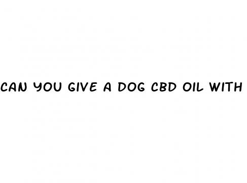 can you give a dog cbd oil with galliprant